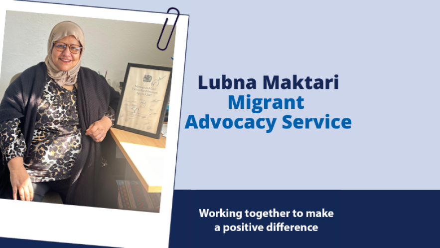 Lubna Maktari, Migrant Advocacy Service